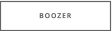 BOOZER