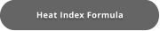 Heat Index Formula