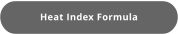 Heat Index Formula