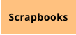 Scrapbooks