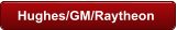 Hughes/GM/Raytheon