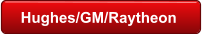 Hughes/GM/Raytheon