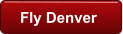 Fly Denver