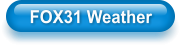 FOX31 Weather