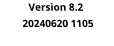 Version 8.2  20240620 1105